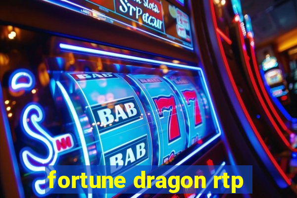 fortune dragon rtp